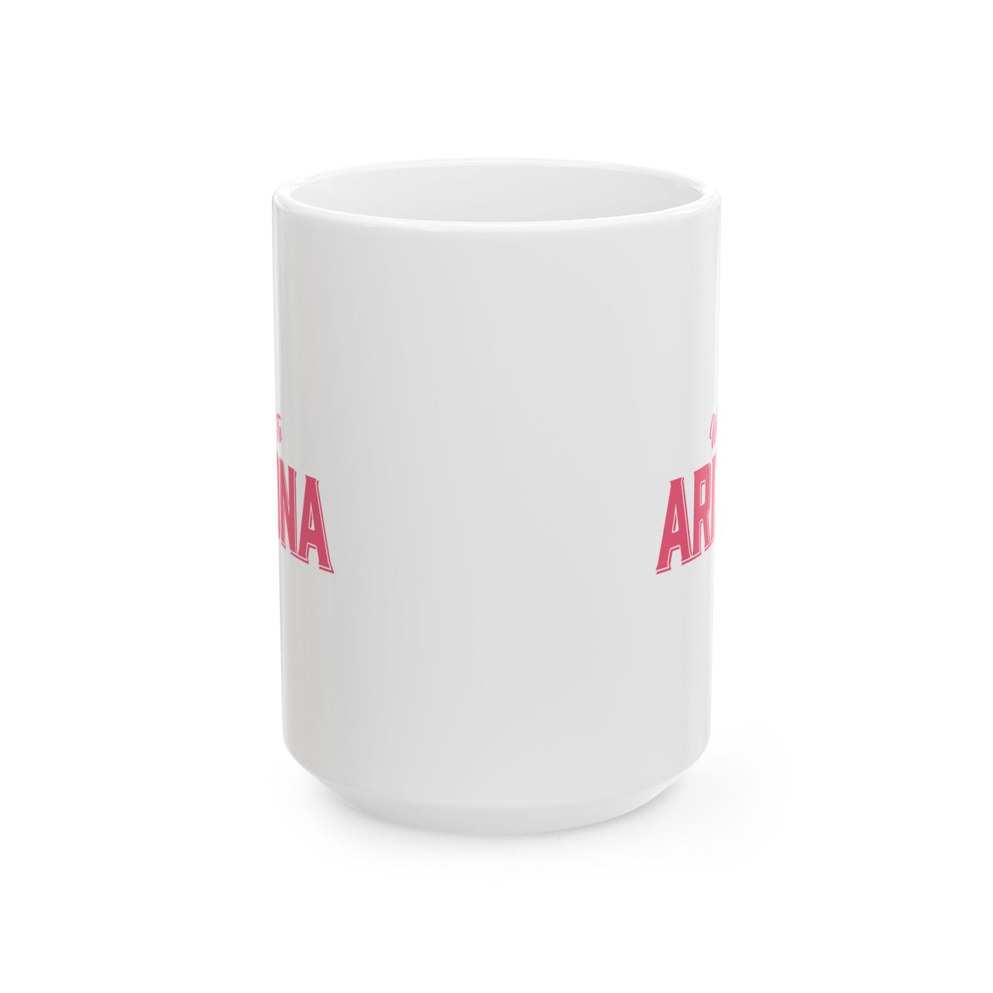 Welcome to Arizona Logo - Pink - 15 oz Ceramic Mug
