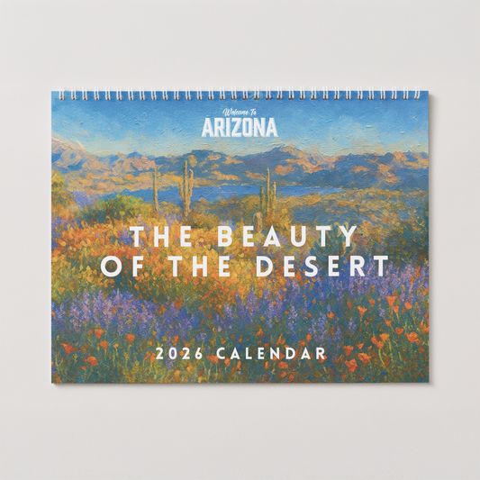 2026 Welcome to Arizona Wall Calendar [PRE-ORDER]
